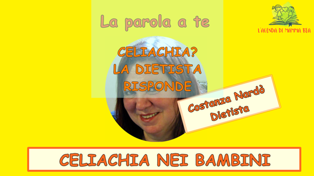 La celiachia spiegata da L'Agenda di mamma Bea