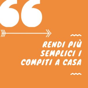 rendi più semplici i compiti a casa giusto come uno dei 6 consigli + 1 per svolgere i compiti a casa proposti da L'Agenda di mamma Bea