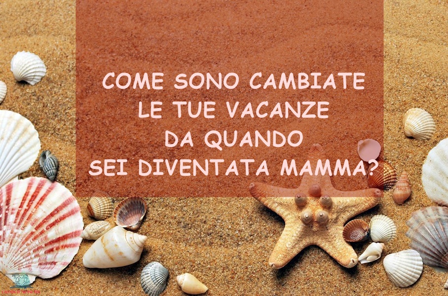 La vacanza che vorrei raccontata da L'Agenda di mamma Bea