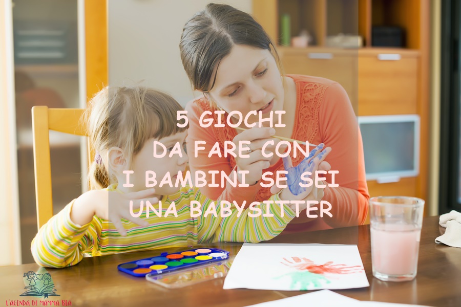 giocare insieme alla babysitter con L'Agenda di mamma Bea