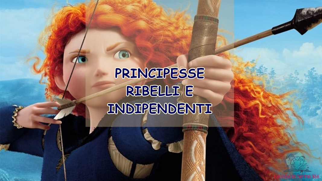 le principesse moderne descritte da L'Agenda di mamma Bea