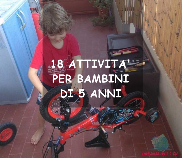 attività per bambini di 5 anni su L'Agenda di mamma Bea