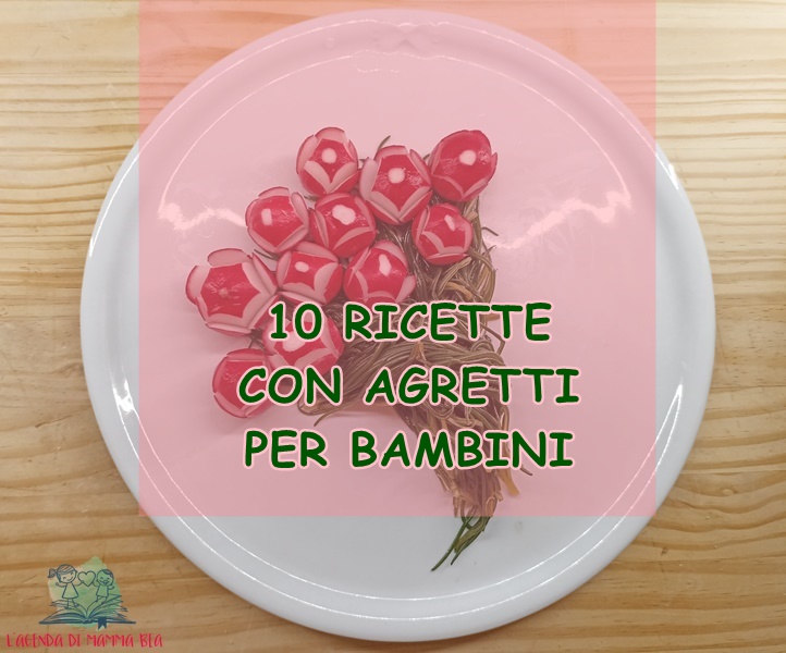 Ricette con agretti con L'Agenda di mamma Bea